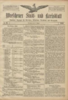 Wreschener Stadt und Kreisblatt: amtlicher Anzeiger für Wreschen, Miloslaw, Strzalkowo und Umgegend 1906.08.11 Nr93