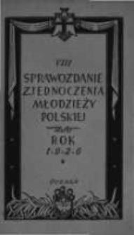 Sprawozdanie Zjednoczenia Młodzieży Polskiej za rok 1926