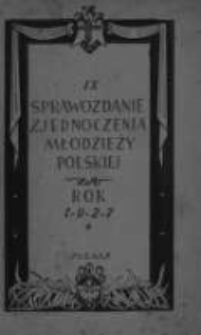 Sprawozdanie Zjednoczenia Młodzieży Polskiej za rok 1927