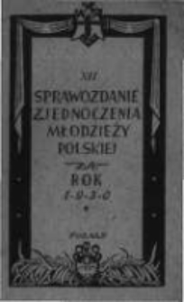 Sprawozdanie Zjednoczenia Młodzieży Polskiej za rok 1930
