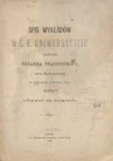 Spis wykładów w C.K.Uniwersytecie imienia Cesarza Franciszka I we Lwowie w zimowem półroczu roku 1876/1877