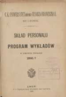 Skład personelu i program wykładów w zimowem półroczu 1886/1887. C.K Uniwersytet imienia Cesarza Franciszka I