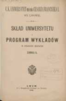 Skład Uniwersytetu i program wykładów w półroczu zimowem 1890/1891. C.K. Uniwersytet imienia Cesarza Franciszka I we Lwowie