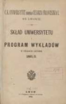 Skład Uniwersytetu i program wykładów w półroczu letniem 1891/1892. C.K. Uniwersytet imienia Cesarza Franciszka I