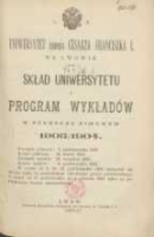 Skład Uniwersytetu i program wykładów w półroczu zimowem 1903/1904. C.K Uniwersytet imienia Cesarza Franciszka I we Lwowie