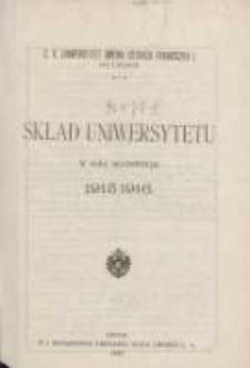 Skład Uniwersytetu w roku akademickim 1915/1916 C.K. Uniwersytet imienia Cesarza Franciszka I we Lwowie