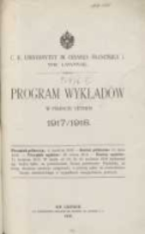 Program wykład&oacute;w w p&oacute;łroczu letniem 1917/1918. C.K. Uniwersytet im. Cesarza Franciszka I we Lwowie