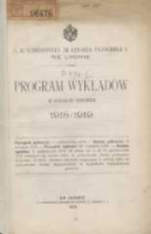 Program wykładów w półroczu zimowem 1918/1919. C.K.Uniwersytet im. Cesarza Franciszka I we Lwowie