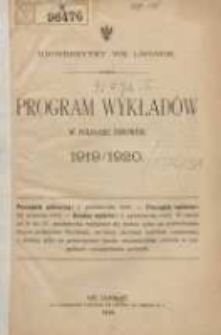 Program wykładów w półroczu zimowem 1919/1920. Uniwersytet we Lwowie