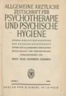 Allgemeine ärztliche Zeitschrift für Psychotherapie und psychische Hygiene: einschliesslich der klinischen und sozialen Grenzgebiete: Organ der Allgemeinen Ärztlichen Gesellschaft für Psychotherapie1929 Bd.2