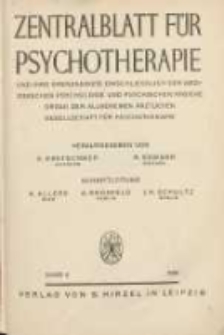 Zentralblatt für Psychotherapie: und ihre Grenzgebiete einschliesslich der medizinischen Psychologie und psychischen Hygiene: Organ der Allgemeinen Ärztlichen G eesellschaft für Psychotherapie 1931 Bd.4