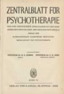 Zentralblatt für Psychotherapie: und ihre Grenzgebiete einschliesslich der medizinischen Psychologie und psychischen Hygiene: Organ der Allgemeinen Ärztlichen G eesellschaft für Psychotherapie 1938 Bd.10