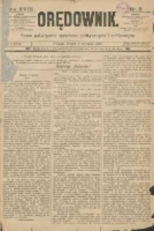 Orędownik: pismo poświęcone sprawom politycznym i spółecznym 1888.01.03 R.18 Nr2