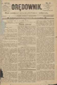Orędownik: pismo poświęcone sprawom politycznym i sp&oacute;łecznym 1888.01.08 R.18 Nr6