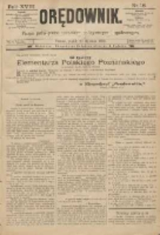 Orędownik: pismo poświęcone sprawom politycznym i sp&oacute;łecznym 1888.01.20 R.18 Nr16