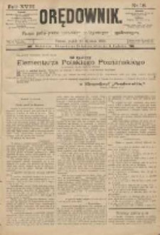 Orędownik: pismo poświęcone sprawom politycznym i spółecznym 1888.01.20 R.18 Nr16