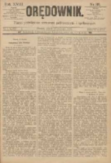 Orędownik: pismo poświęcone sprawom politycznym i spółecznym 1888.01.27 R.18 Nr22