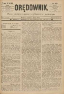 Orędownik: pismo poświęcone sprawom politycznym i sp&oacute;łecznym 1888.02.07 R.18 Nr30