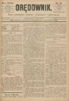 Orędownik: pismo poświęcone sprawom politycznym i sp&oacute;łecznym 1888.02.08 R.18 Nr31