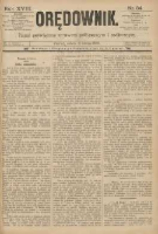 Orędownik: pismo poświęcone sprawom politycznym i spółecznym 1888.02.11 R.18 Nr34