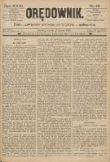 Orędownik: pismo poświęcone sprawom politycznym i sp&oacute;łecznym 1888.02.21 R.18 Nr42