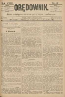 Orędownik: pismo poświęcone sprawom politycznym i sp&oacute;łecznym 1888.02.28 R.18 Nr48