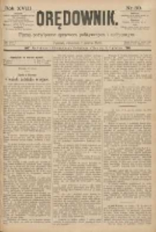 Orędownik: pismo poświęcone sprawom politycznym i spółecznym 1888.03.01 R.18 Nr50