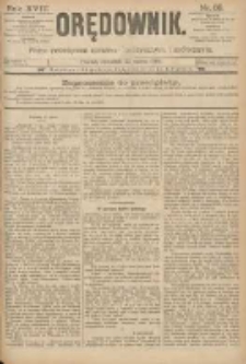 Orędownik: pismo poświęcone sprawom politycznym i sp&oacute;łecznym 1888.03.22 R.18 Nr68
