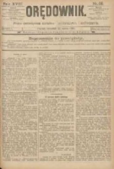 Orędownik: pismo poświęcone sprawom politycznym i spółecznym 1888.03.22 R.18 Nr68