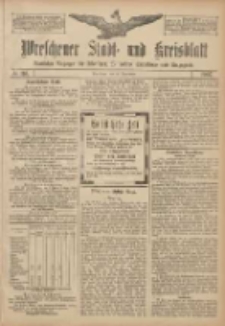 Wreschener Stadt und Kreisblatt: amtlicher Anzeiger f&uuml;r Wreschen, Miloslaw, Strzalkowo und Umgegend 1907.09.28 Nr116