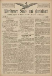 Wreschener Stadt und Kreisblatt: amtlicher Anzeiger f&uuml;r Wreschen, Miloslaw, Strzalkowo und Umgegend 1907.11.16 Nr137