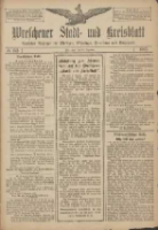 Wreschener Stadt und Kreisblatt: amtlicher Anzeiger f&uuml;r Wreschen, Miloslaw, Strzalkowo und Umgegend 1907.12.21 Nr152
