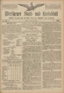 Wreschener Stadt und Kreisblatt: amtlicher Anzeiger f&uuml;r Wreschen, Miloslaw, Strzalkowo und Umgegend 1907.11.26 Nr141