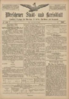 Wreschener Stadt und Kreisblatt: amtlicher Anzeiger f&uuml;r Wreschen, Miloslaw, Strzalkowo und Umgegend 1907.08.22 Nr100