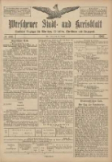 Wreschener Stadt und Kreisblatt: amtlicher Anzeiger für Wreschen, Miloslaw, Strzalkowo und Umgegend 1907.08.22 Nr100
