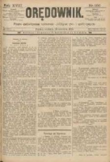 Orędownik: pismo poświęcone sprawom politycznym i sp&oacute;łecznym 1888.04.29 R.18 Nr100