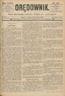 Orędownik: pismo poświęcone sprawom politycznym i spółecznym 1888.04.29 R.18 Nr100
