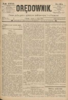 Orędownik: pismo poświęcone sprawom politycznym i sp&oacute;łecznym 1888.05.05 R.18 Nr105