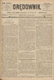 Orędownik: pismo poświęcone sprawom politycznym i spółecznym 1888.05.18 R.18 Nr114