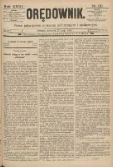Orędownik: pismo poświęcone sprawom politycznym i spółecznym 1888.05.27 R.18 Nr121
