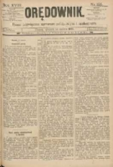 Orędownik: pismo poświęcone sprawom politycznym i spółecznym 1888.06.14 R.18 Nr135