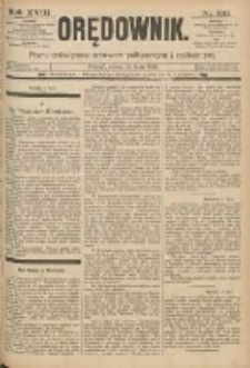 Orędownik: pismo poświęcone sprawom politycznym i sp&oacute;łecznym 1888.07.14 R.18 Nr160
