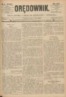 Orędownik: pismo poświęcone sprawom politycznym i spółecznym 1888.07.18 R.18 Nr163