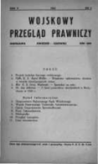 Wojskowy Przegląd Prawniczy: kwartalnik wydawany przez Departament Sprawiedliwości M. S. Wojsk. oraz Sekcję Prawniczą Towarzystwa Wiedzy Wojskowej. 1932 R.5 nr2