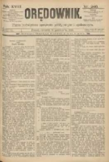 Orędownik: pismo poświęcone sprawom politycznym i spółecznym 1888.10.18 R.18 Nr240