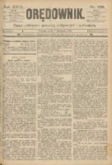 Orędownik: pismo poświęcone sprawom politycznym i spółecznym 1888.11.07 R.18 Nr256