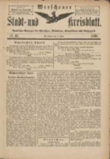 Wreschener Stadt und Kreisblatt: amtlicher Anzeiger f&uuml;r Wreschen, Miloslaw, Strzalkowo und Umgegend 1898.06.08 Nr48