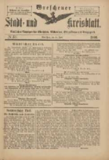 Wreschener Stadt und Kreisblatt: amtlicher Anzeiger f&uuml;r Wreschen, Miloslaw, Strzalkowo und Umgegend 1898.06.25 Nr53