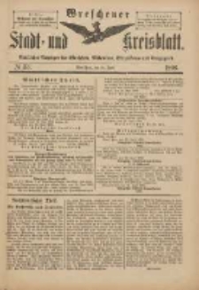 Wreschener Stadt und Kreisblatt: amtlicher Anzeiger für Wreschen, Miloslaw, Strzalkowo und Umgegend 1898.06.25 Nr53