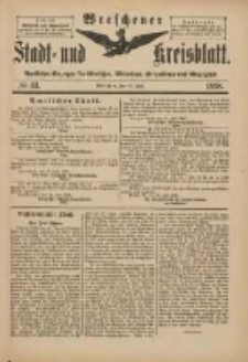 Wreschener Stadt und Kreisblatt: amtlicher Anzeiger f&uuml;r Wreschen, Miloslaw, Strzalkowo und Umgegend 1898.07.30 Nr63